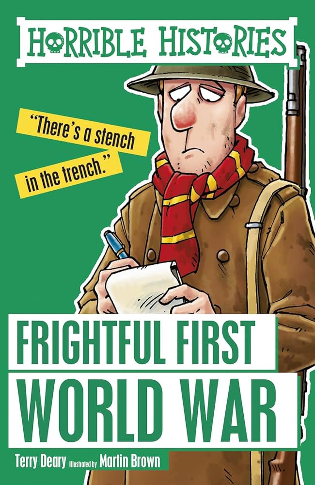 Frightful First World War